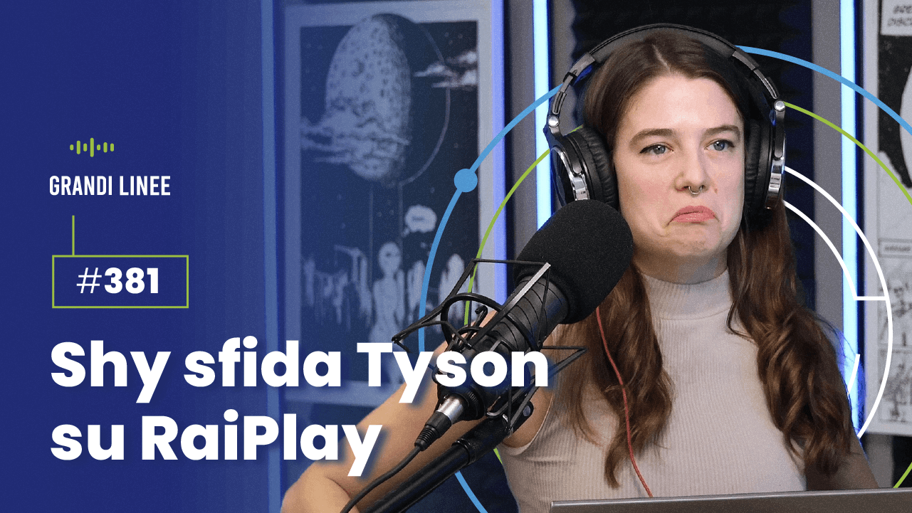 Ep. 381 - Shy sfida Tyson su RaiPlay