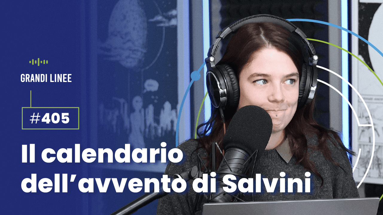 Ep. 405 - Il calendario dell'avvento di Salvini