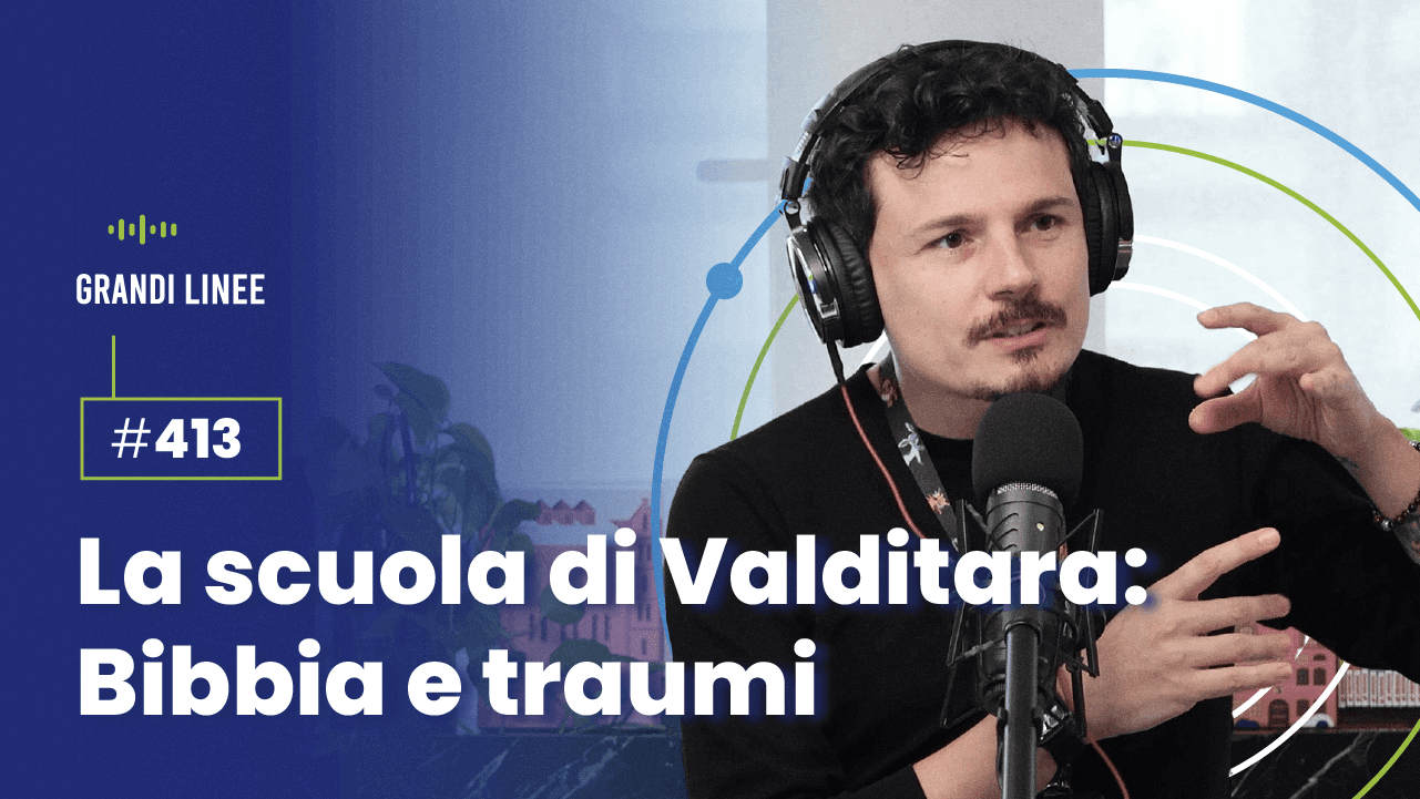 413 - La scuola di Valditara: Bibbia e traumi