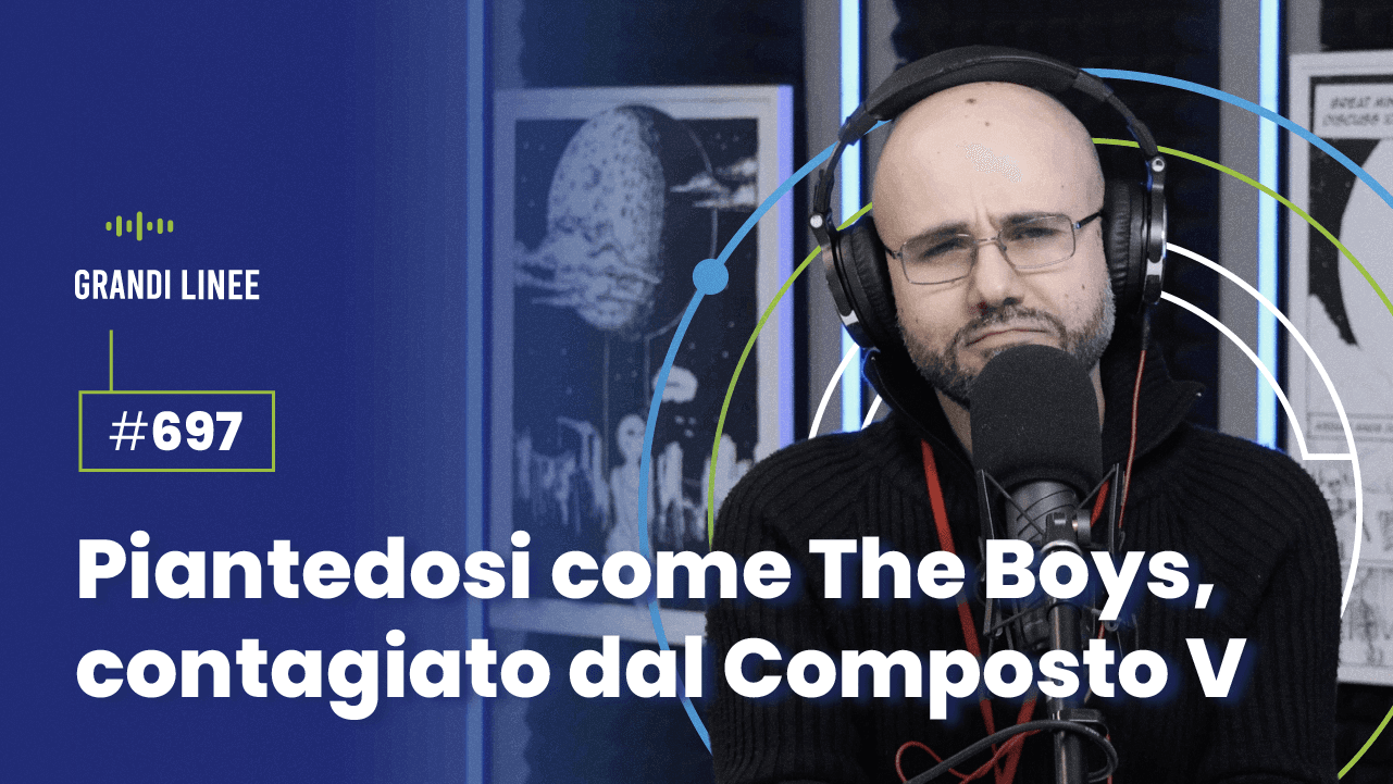Ep. 697 - Piantedosi come The Boys, contagiato dal Composto V