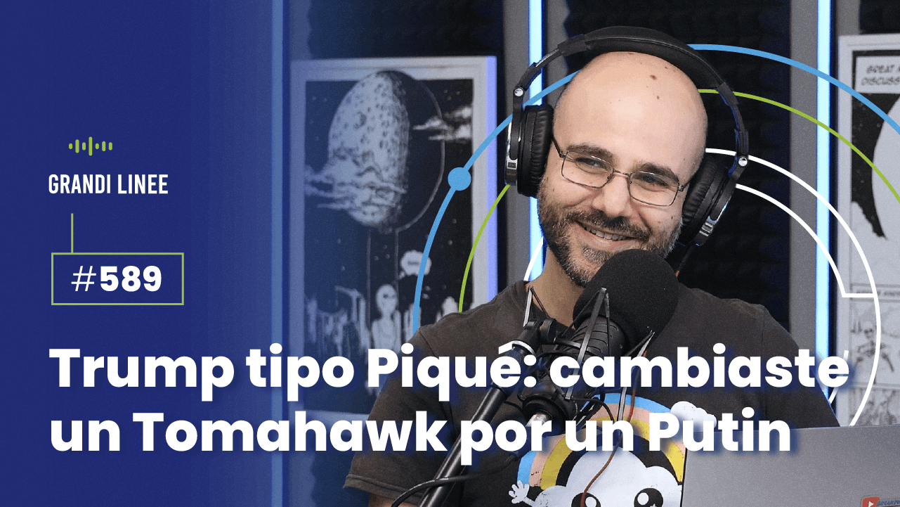 Ep. 589 - Trump tipo Piqué: cambiaste un Tomahawk por un Putin