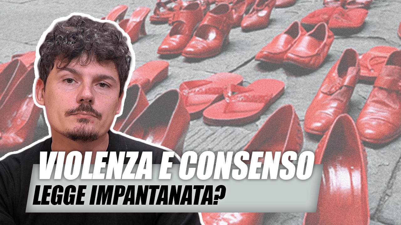 Violenza e consenso: la legge si è già impantanata al Senato