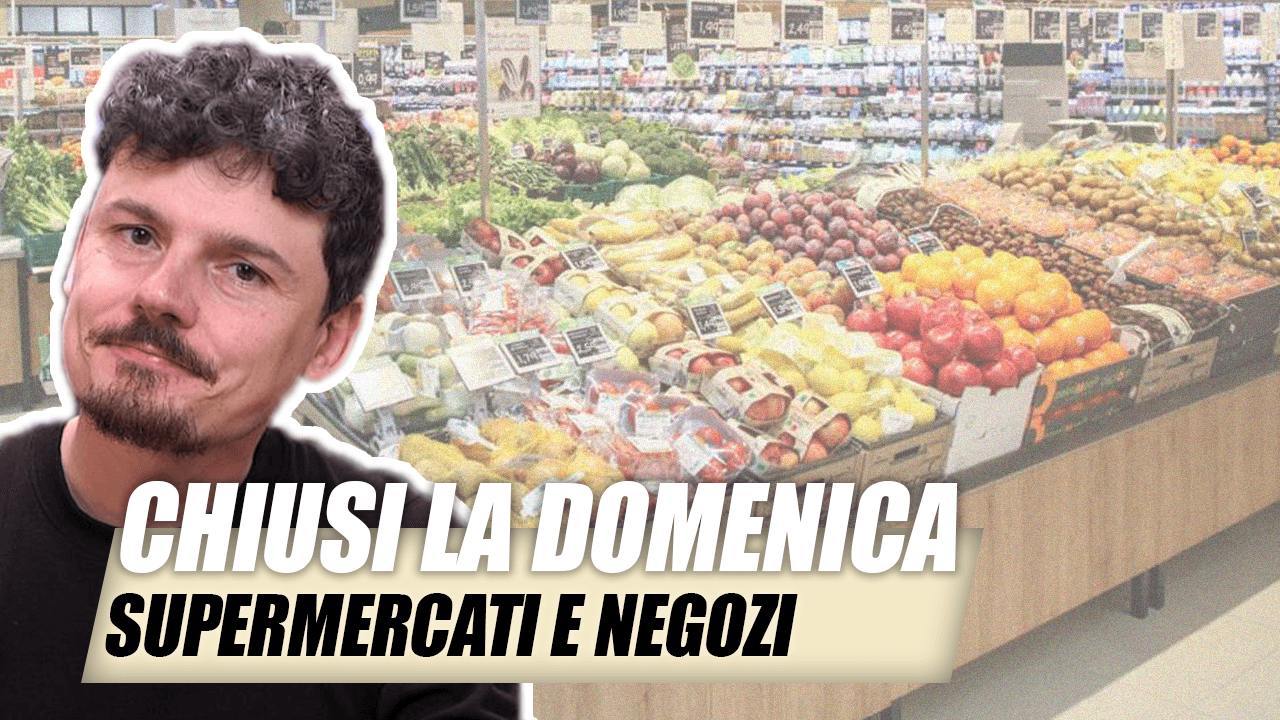 Supermercati CHIUSI di domenica: dietrofront dopo 15 anni?