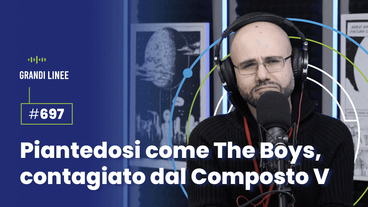 Ep. 697 - Piantedosi come The Boys, contagiato dal Composto V