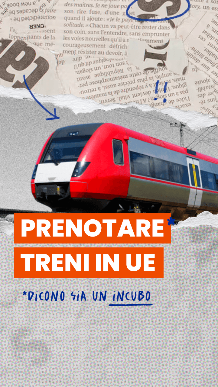 Prenotare un treno in Europa è un incubo (ma forse ancora per poco)