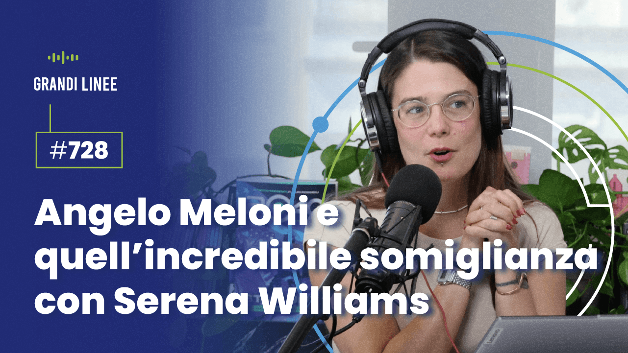 Ep. 728 - Angelo Meloni e quell’incredibile somiglianza con Serena Williams