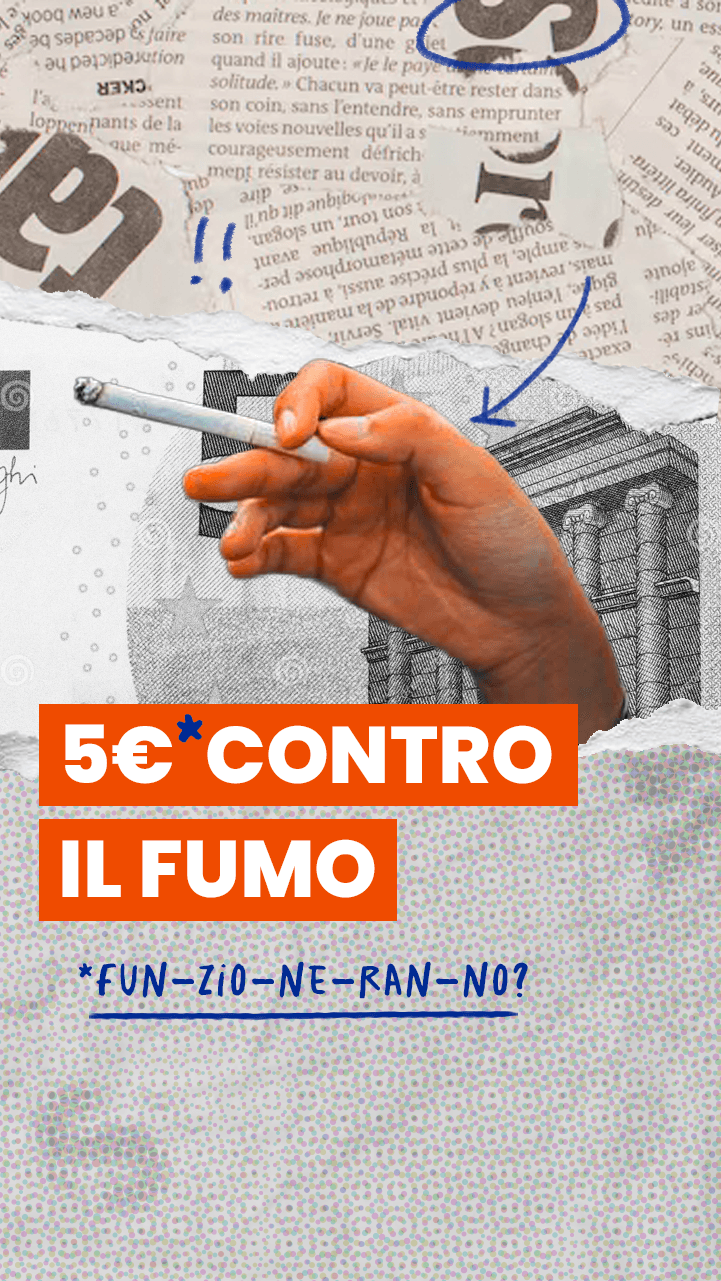 Saranno 5€ in più a farci vincere la nostra battaglia contro il fumo?