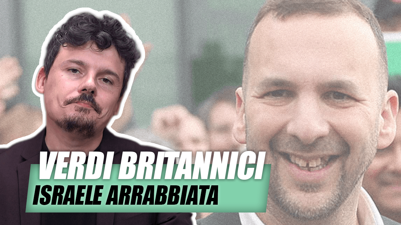 Israele è arrabbiata con i Verdi nel Regno Unito, come mai?
