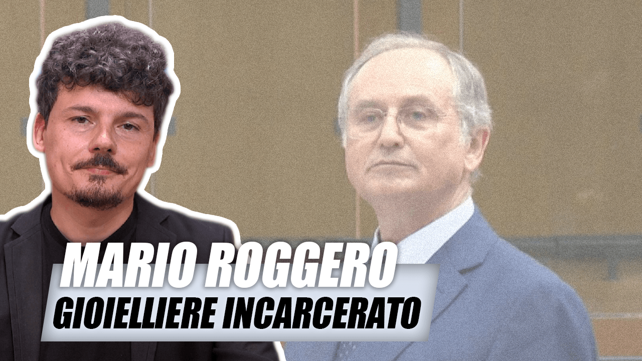Ufficiale, il gioielliere Mario Roggero andrà in carcere. Ma è giusto?