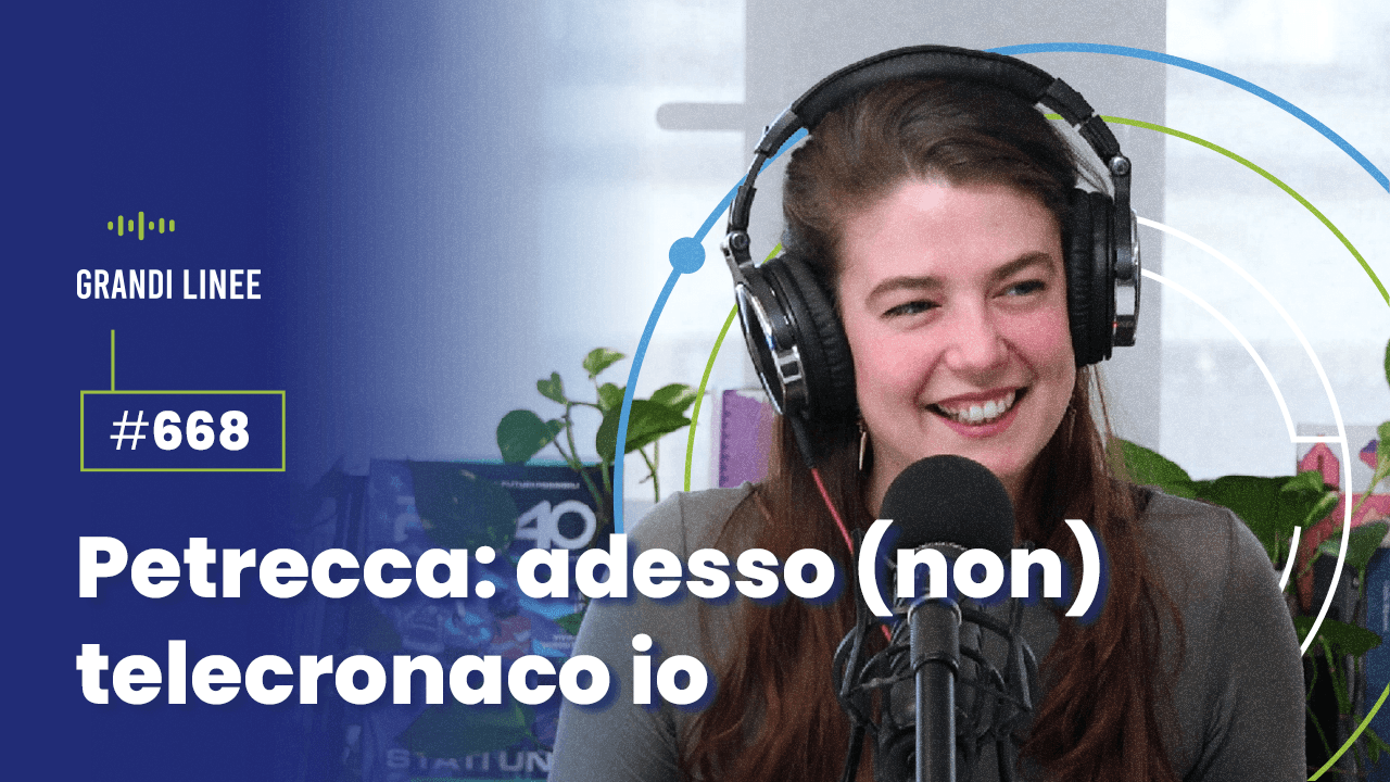 Ep. 668 - Petrecca: adesso (non) telecronaco io